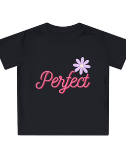 Perfect Flower Baby T-Shirt