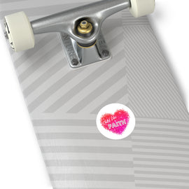 Child Like Faith Pink Stickers, Indoor / Outdoor